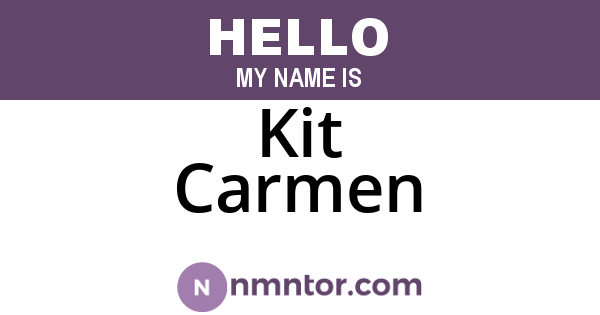 Kit Carmen
