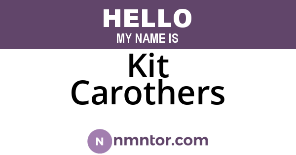 Kit Carothers