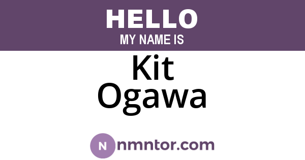Kit Ogawa
