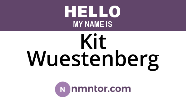 Kit Wuestenberg