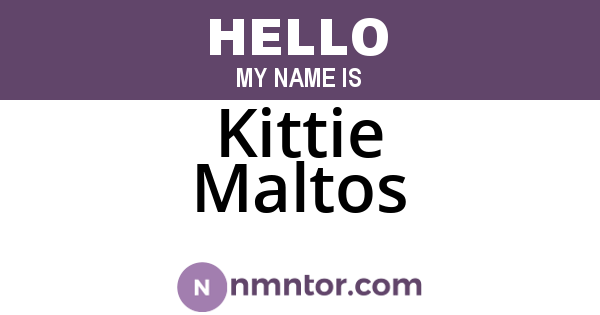 Kittie Maltos