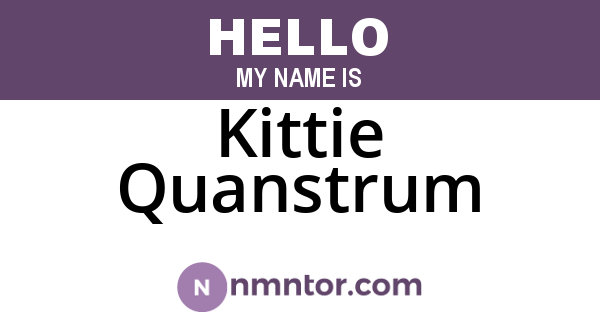 Kittie Quanstrum