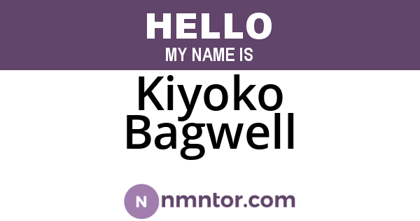 Kiyoko Bagwell