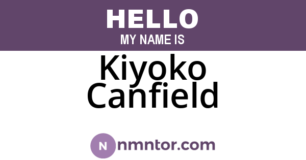 Kiyoko Canfield