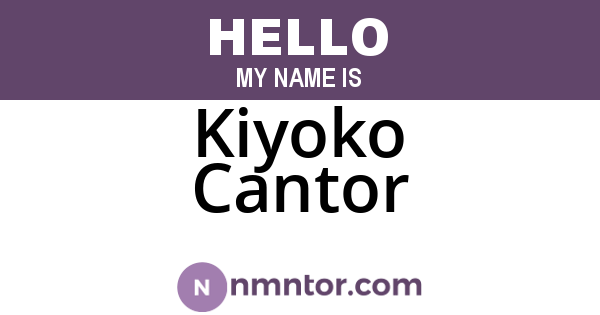Kiyoko Cantor
