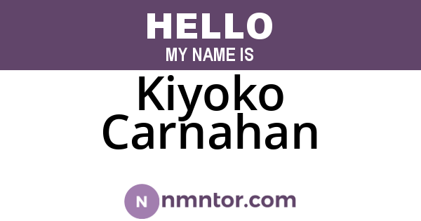 Kiyoko Carnahan