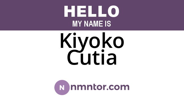 Kiyoko Cutia