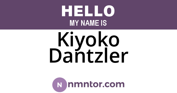 Kiyoko Dantzler
