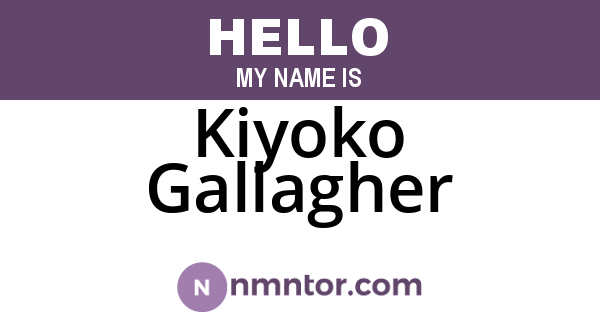Kiyoko Gallagher