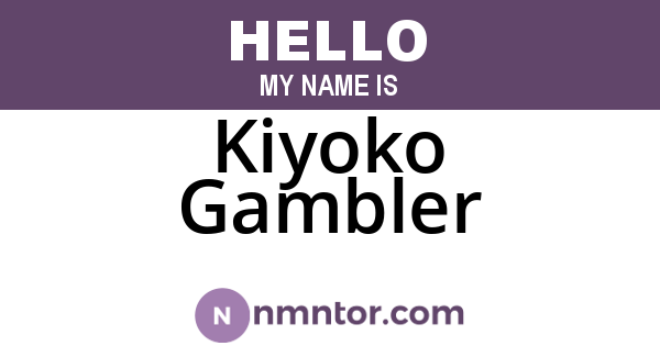 Kiyoko Gambler