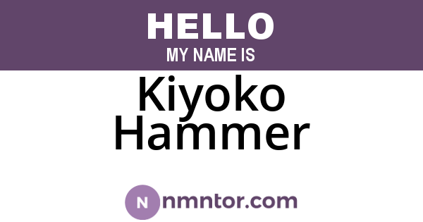 Kiyoko Hammer