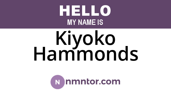 Kiyoko Hammonds