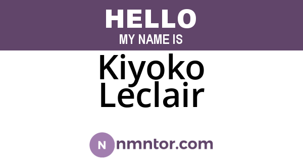 Kiyoko Leclair