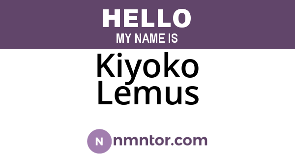 Kiyoko Lemus
