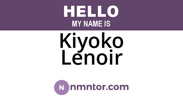 Kiyoko Lenoir