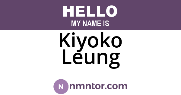 Kiyoko Leung