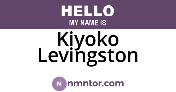 Kiyoko Levingston