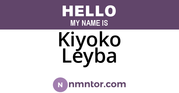 Kiyoko Leyba