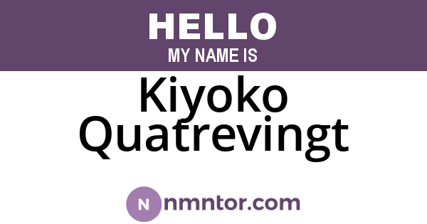 Kiyoko Quatrevingt