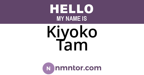 Kiyoko Tam
