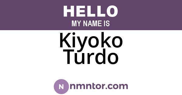 Kiyoko Turdo