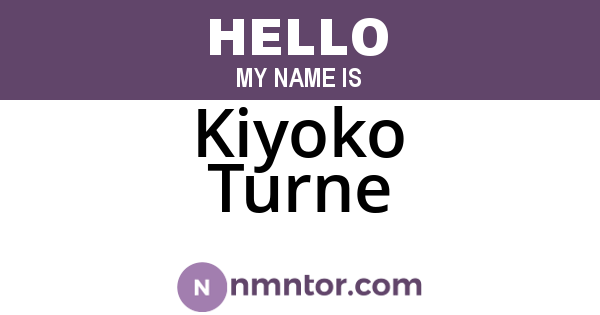 Kiyoko Turne