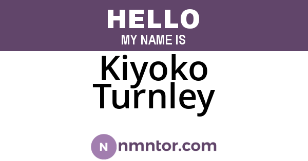 Kiyoko Turnley