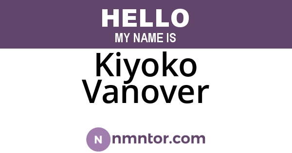 Kiyoko Vanover