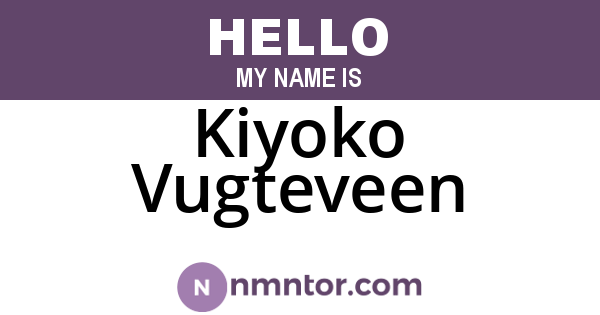 Kiyoko Vugteveen