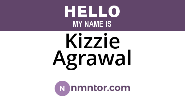 Kizzie Agrawal