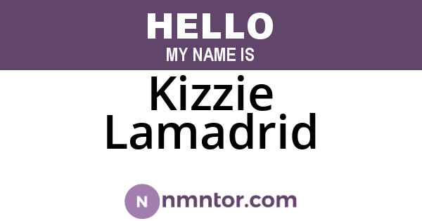 Kizzie Lamadrid
