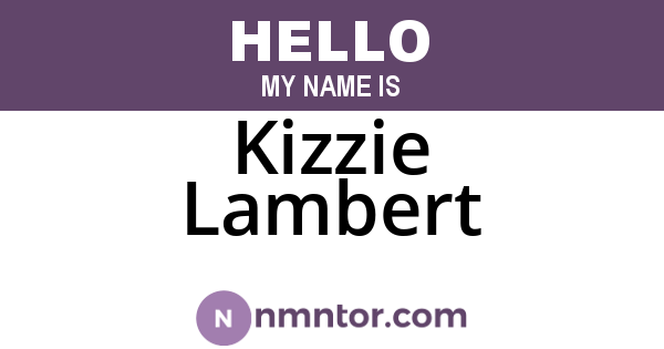 Kizzie Lambert