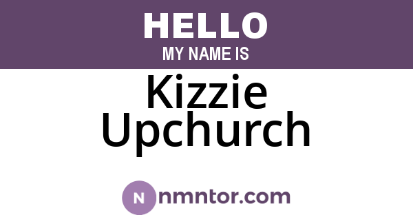Kizzie Upchurch