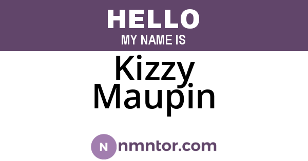 Kizzy Maupin