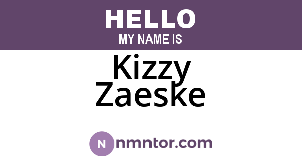Kizzy Zaeske