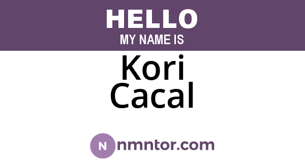 Kori Cacal