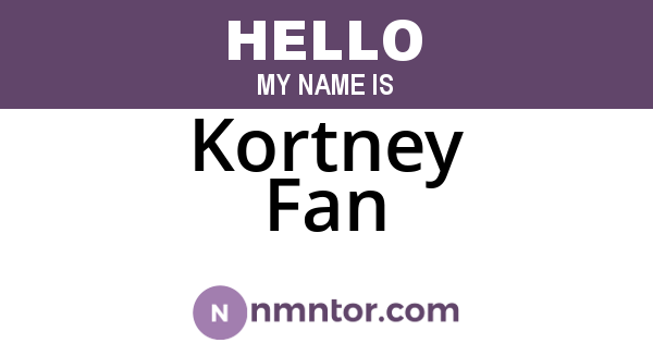 Kortney Fan