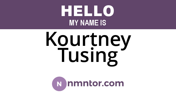 Kourtney Tusing
