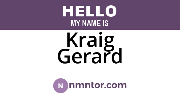 Kraig Gerard