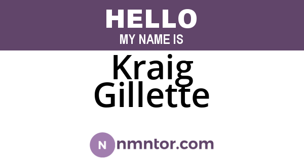 Kraig Gillette