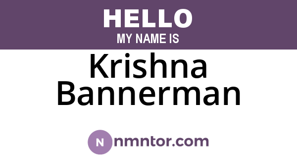 Krishna Bannerman