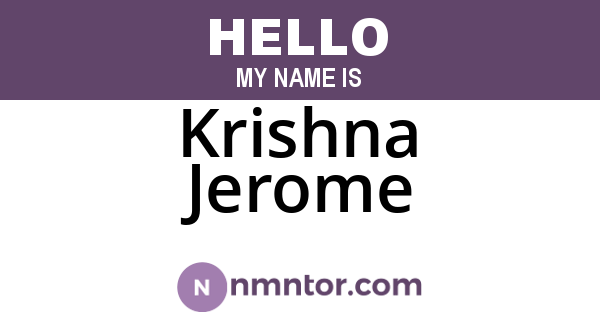 Krishna Jerome