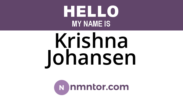 Krishna Johansen