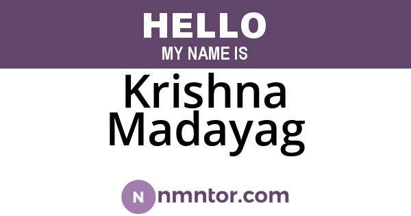 Krishna Madayag