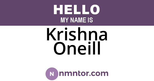 Krishna Oneill