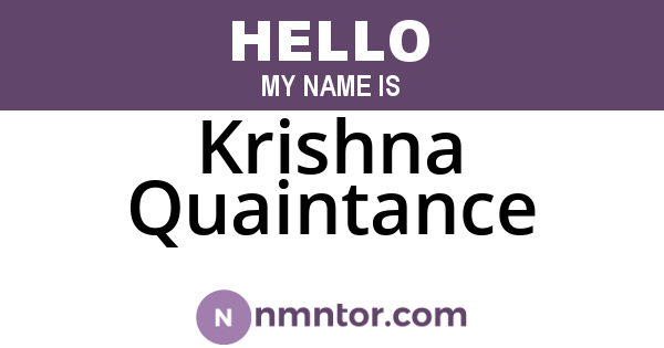 Krishna Quaintance