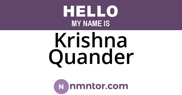 Krishna Quander