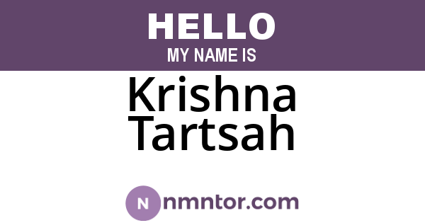 Krishna Tartsah