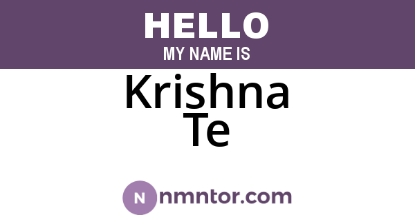 Krishna Te