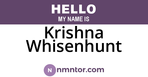 Krishna Whisenhunt